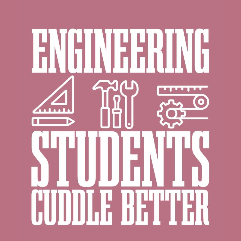 Engineering Students Cuddle Better 2