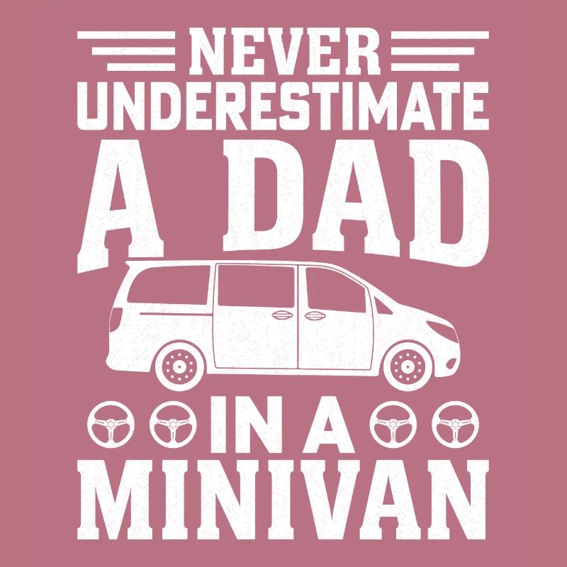 Daddy Drives Minivan Dad Driving Dads Minivan Gesc