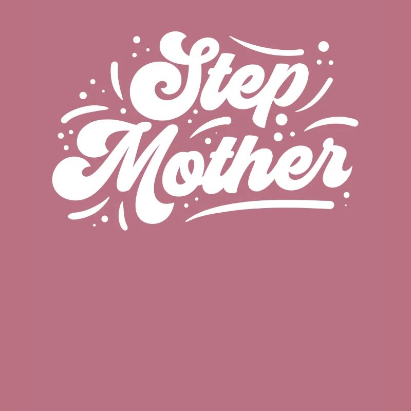 Stiefmutter Stepmother Ziehmutter Pflegemutter