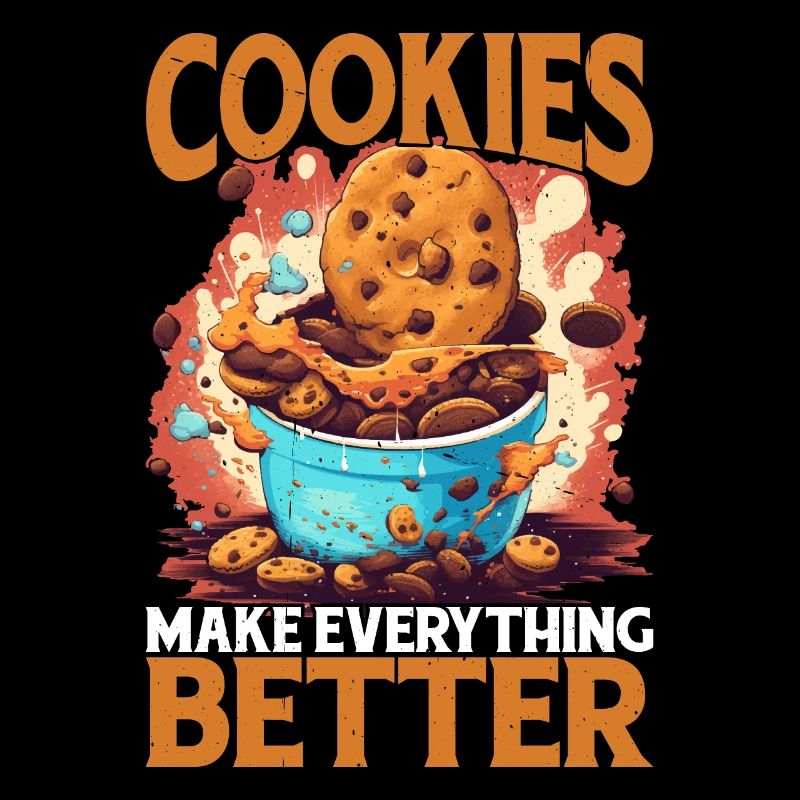 Cookies Make Everything Better 8