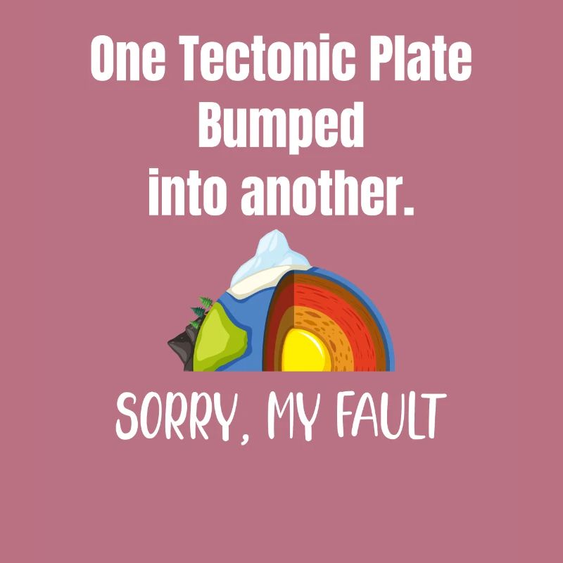 One tectonic plate collided with another.