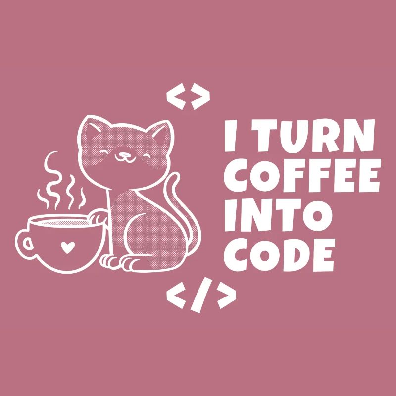 I turn coffee into code Programmierer Entwickler