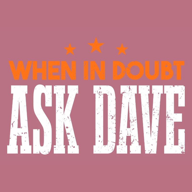 Ask Dave