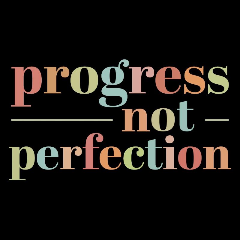 Progresso invece di perfezione Amore per se stessi