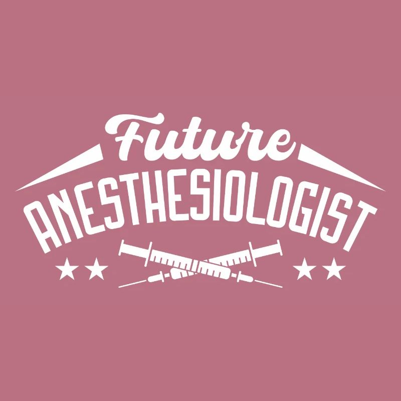 Anesthesia Anesthesia Technician Anesthesiologist