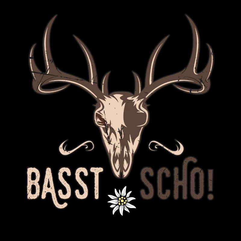 Basst Scho Hirsch Geweih Bayern Bayrischer Dialekt