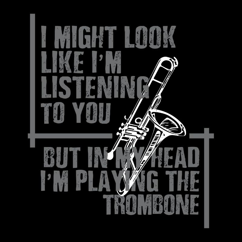 Trombone playing in my Head
