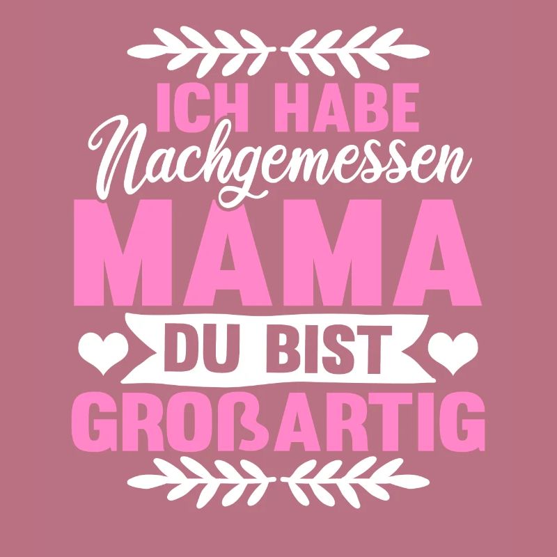 Mama du bist grossartig Muttertag Mutter Geschenk