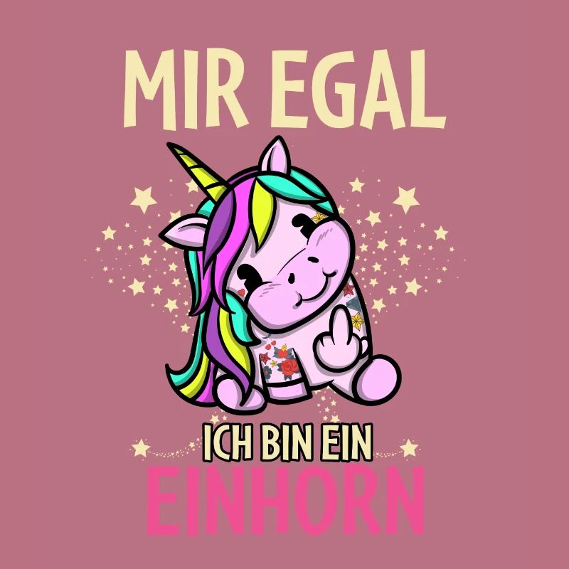 Mir Egal Ich Bin Ein Einhorn
