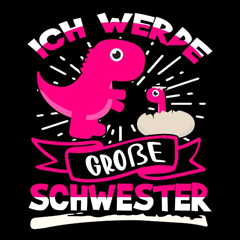 Ich werde Große Schwester Dino Motiv