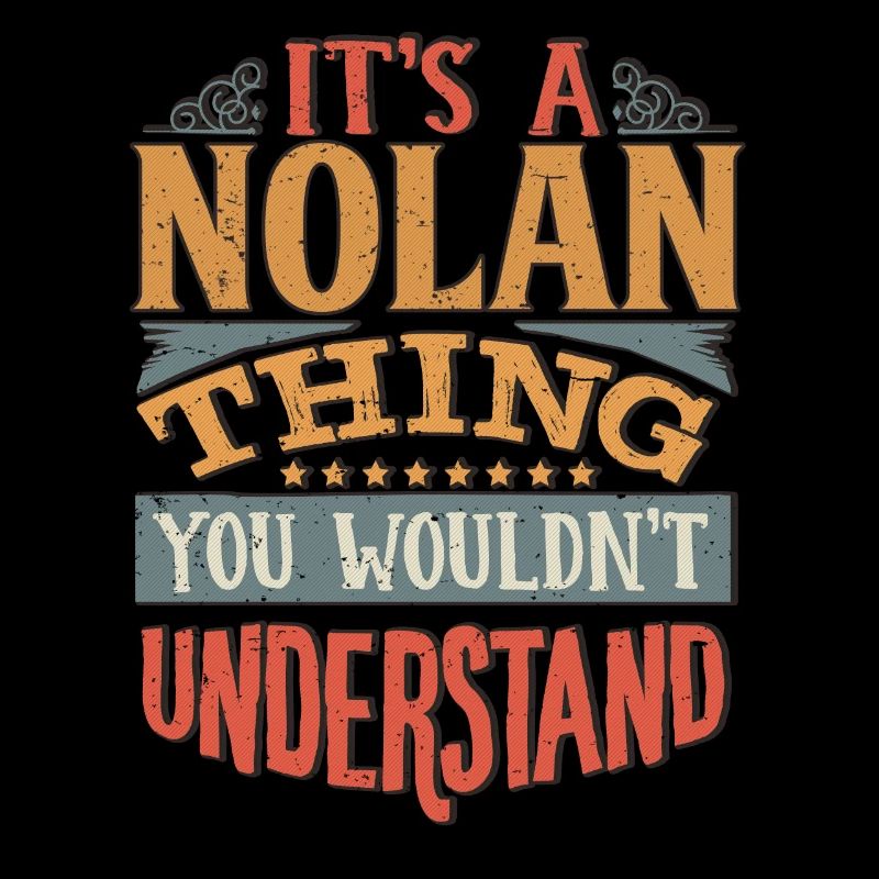 C’est une chose Nolan que vous ne comprendriez pas - Nolan