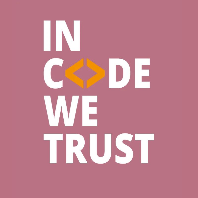 In code we trust Programmierer Geek Coding Nerd