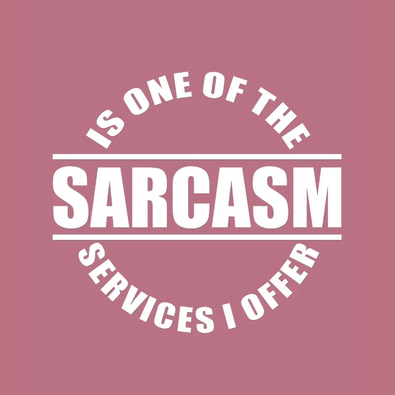 Sarcasm / Sarkasmus