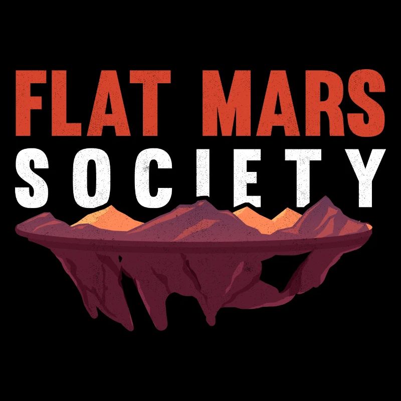 Flat Mars Society Funny Gift Parody Red Planet