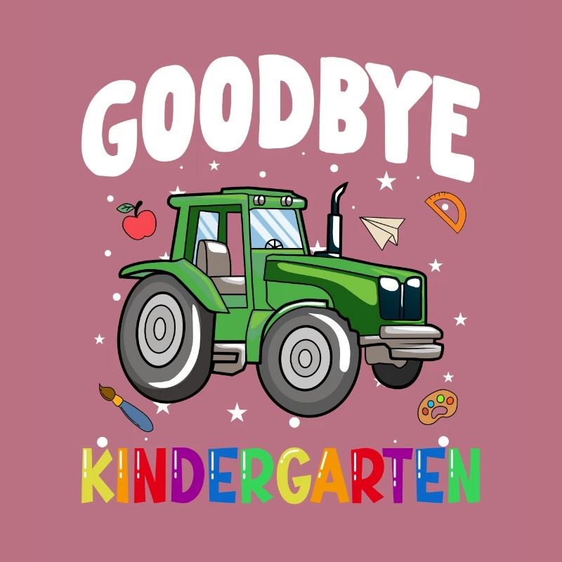 Goodbye Kindergarten Traktor Einschulung Schule