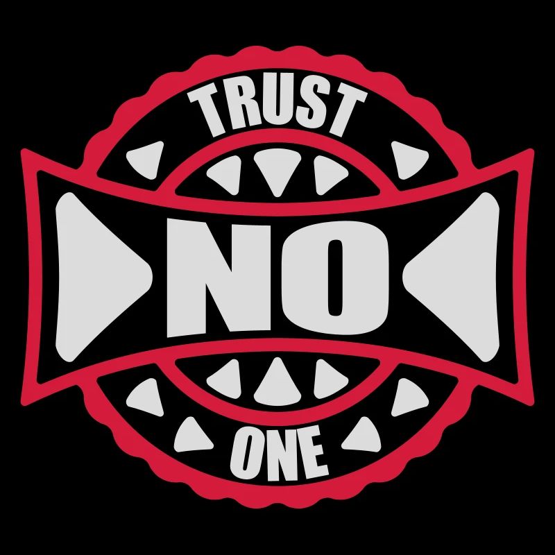 trust no one quote