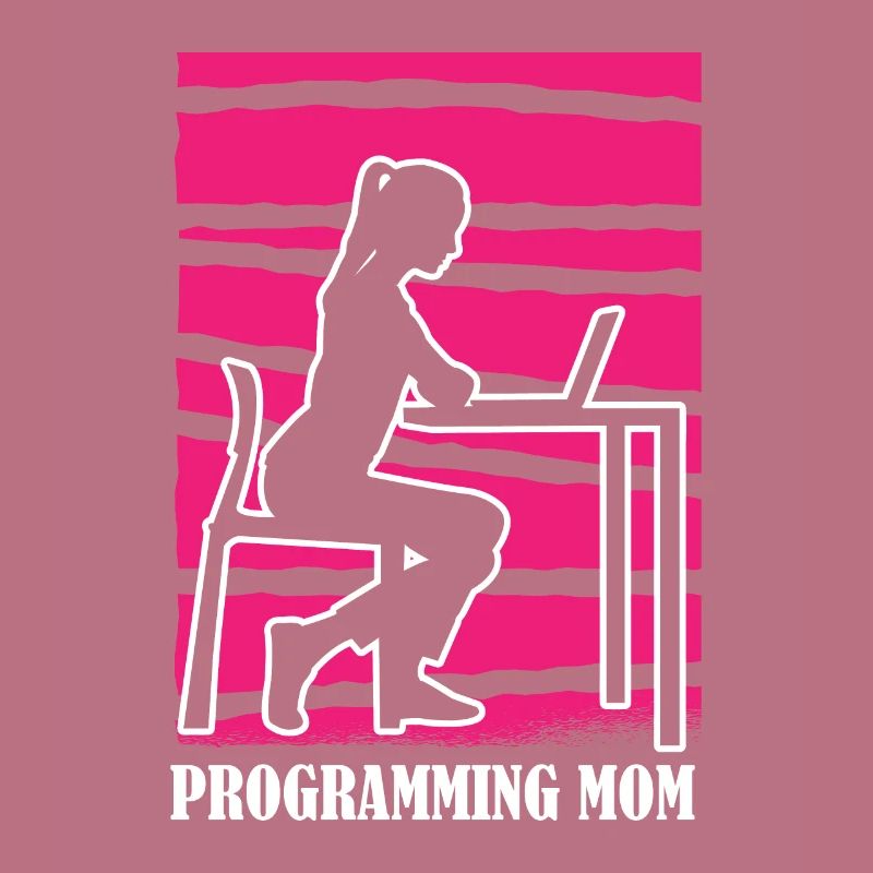 Developer Coder Programmer Mama