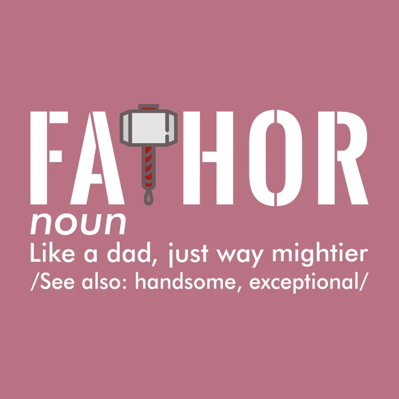 Fathor comme un papa juste un cadeau beaucoup plus léger