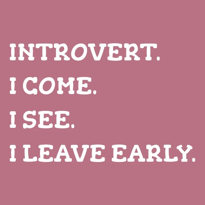 Introvert Introvert Gift Saying