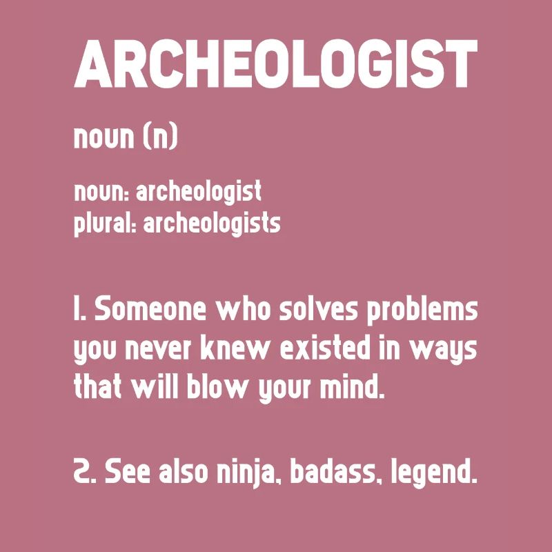 Archaeology