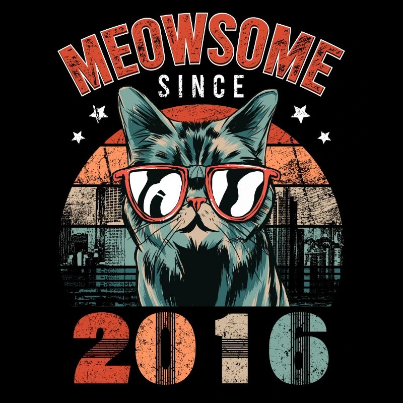 Meowsome 2016 Année de naissance 2016 Chat Anniversaire