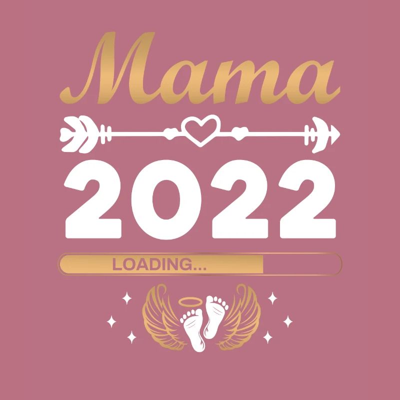Mama 2022 Laden Mutter Muttertag Werdende Mama Loa
