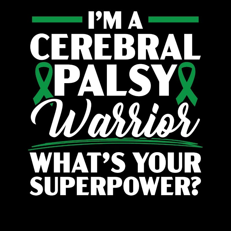 Cerebral Palsy Warrior What's Your Superpower