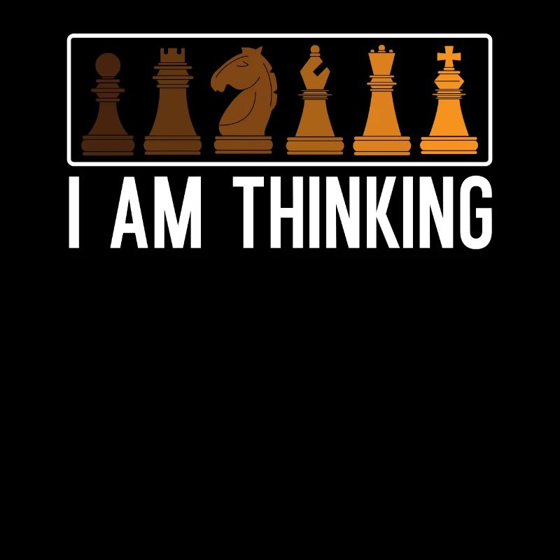 I Am Thinking Grandmaster Board Game Chess Player