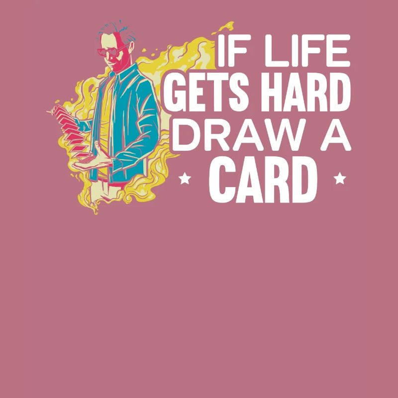 Si la vie devient difficile Tirage au sort Un jeu de cartes à collectionner