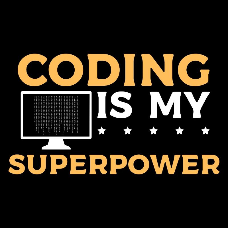 Coding Is My Superpower - Programmiererdesign
