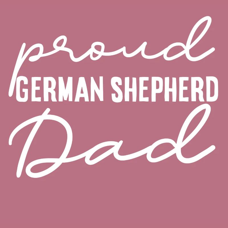 Proud German shepherd dad gift idea white