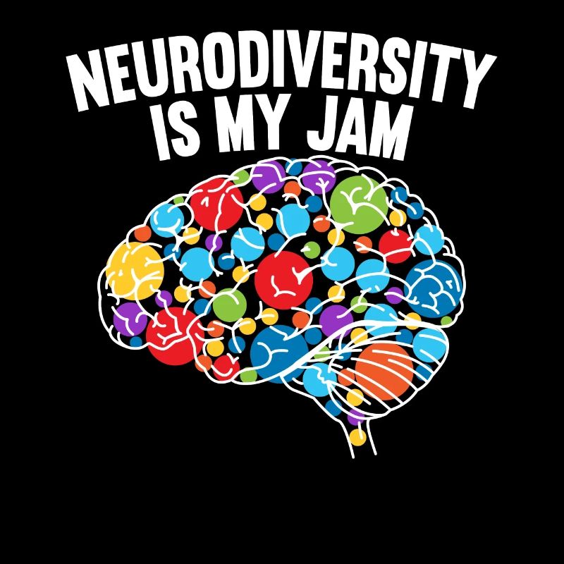 Neurodiversity Is My Jam Autism