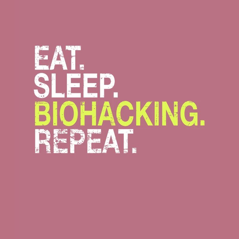Eat Sleep Biohacking Repeat DNA Biohacker Geschenk