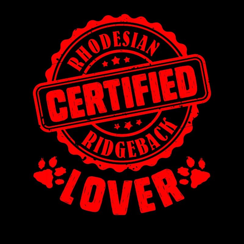 Dog Dad RHODESIAN RIDGEBACK LOVER CERTIFIED