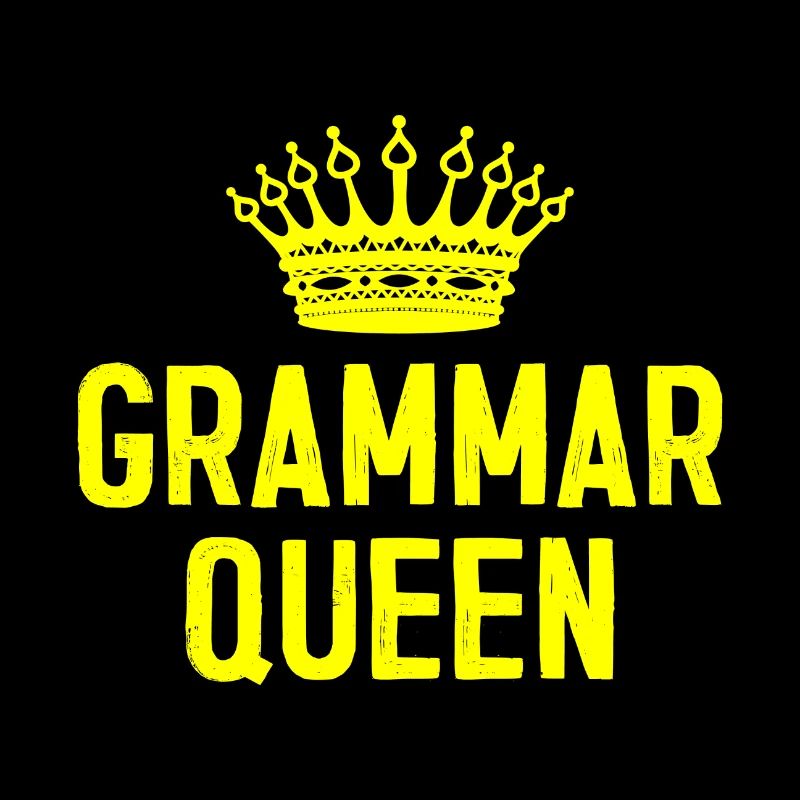 Grammar queen Geschenk Lehrerin Schule Professor