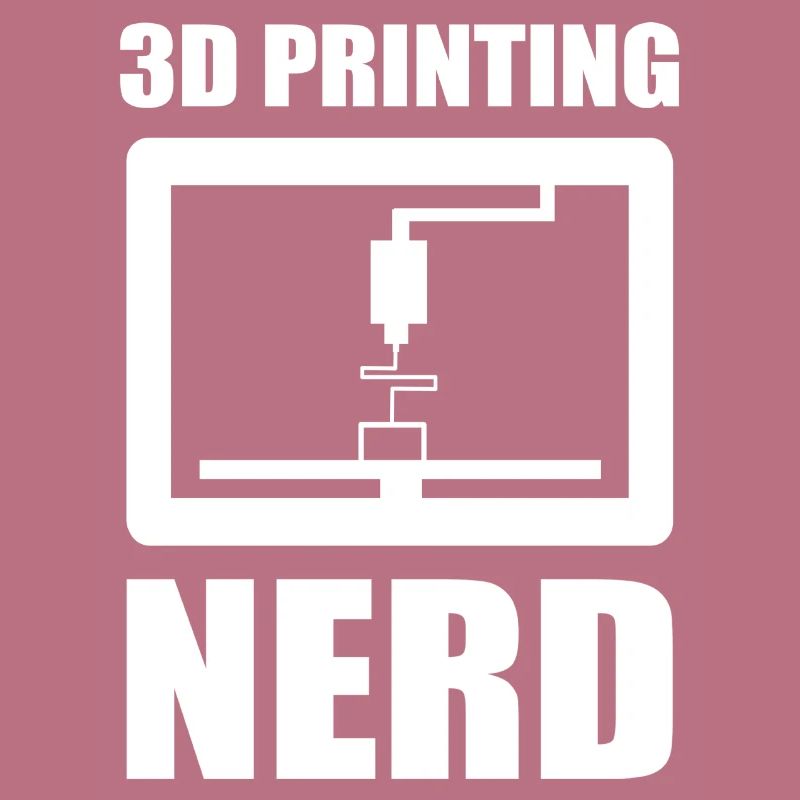 3D Nerd Nerd 3D Printing Nerd 3D Printing Proverbes