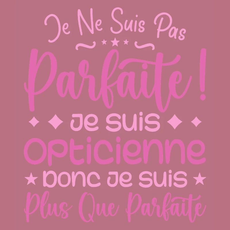 Une Opticienne plus que parfaite, métier de rêve