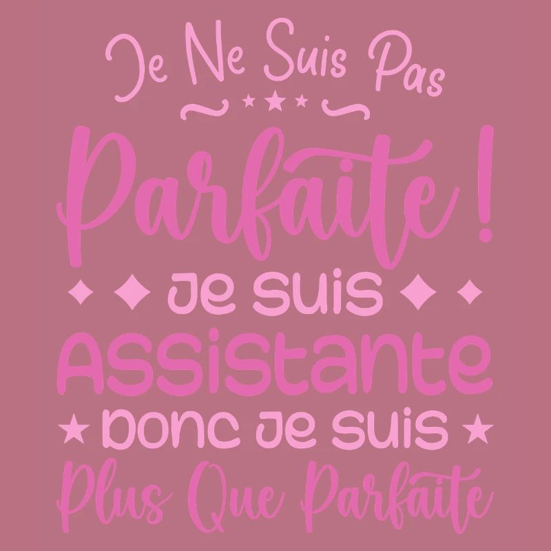 Une Assistante plus que parfaite, métier de rêve