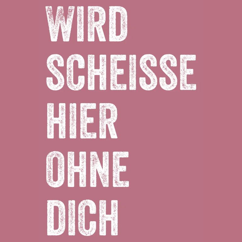 Wird Scheisse Hier Ohne Dich, Abschiedsgeschenk