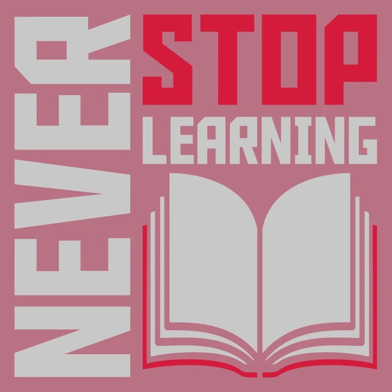 never stop learning Zitat