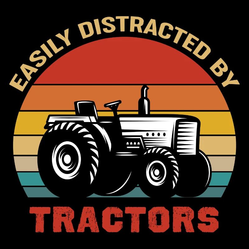 Easily Distracted by Tractoren