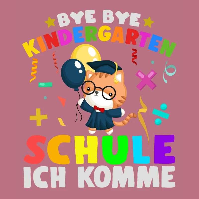 Bye Kindergarten Schulanfang Einschulung Katze