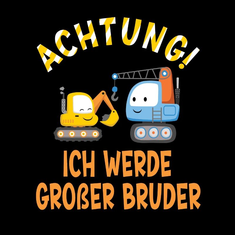 Ich werde Großer Bruder Bagger Baustelle
