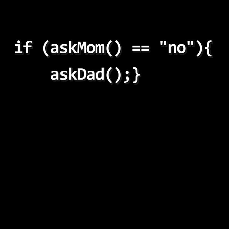 Wenn IF Mutter Vater Quellcode Programmierer Nerd