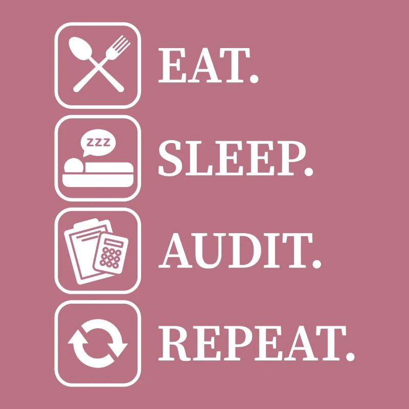 Eat sleep audit repeat Buchhalter Geschenk