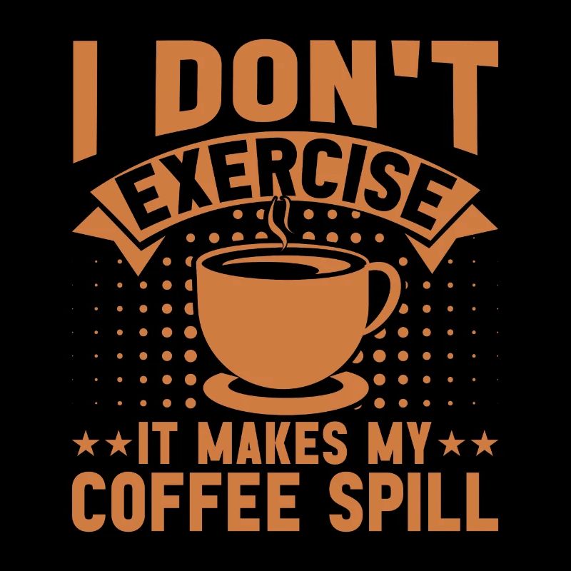 Je ne fais pas d’exercice, ça rend mon café différent