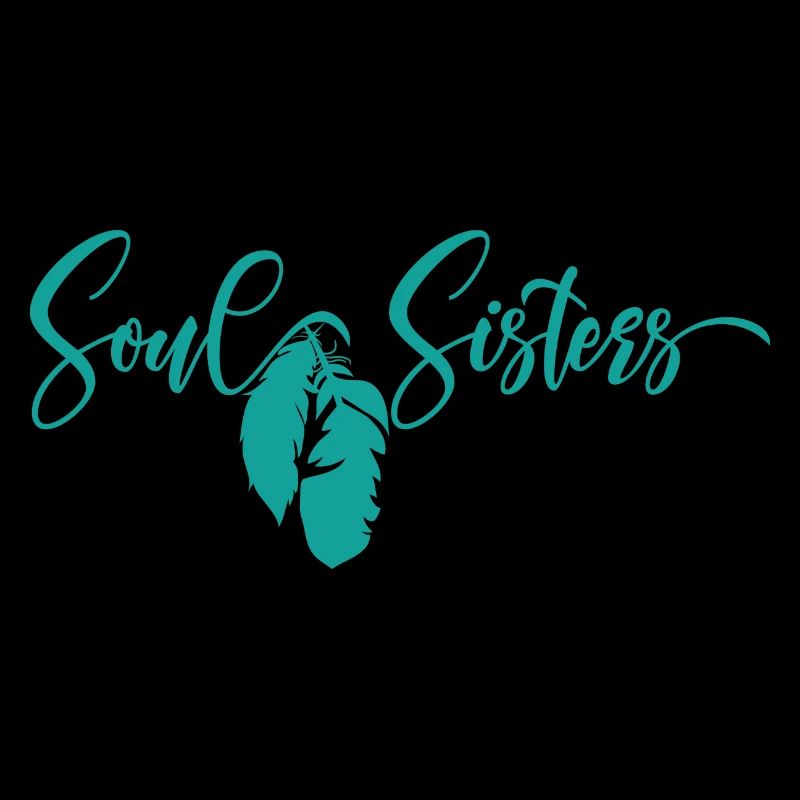 Soul sisters Geschenk Spruch Freunde Bro