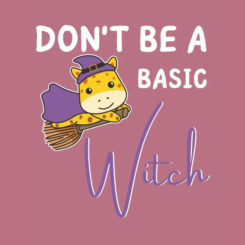 Giraffe Halloween Hexen don't be a basic witch