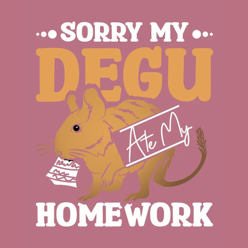 Désolé mon octodé a mangé mes devoirs