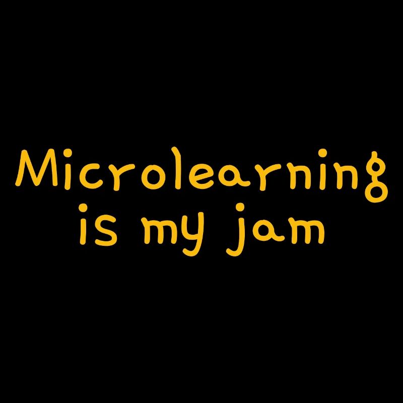 Le microlearning est ma confiture